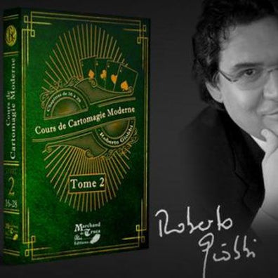 Cours de Cartomagie Moderne - Tome 2